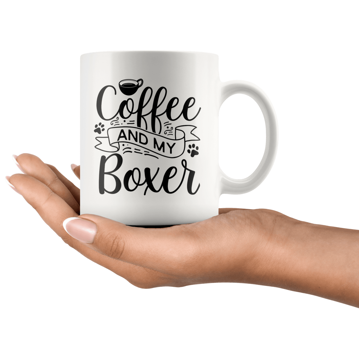 Boxer Coffee and my Dog Coffee / Tea Ceramic Mug - 11oz / 15oz Drinkware
