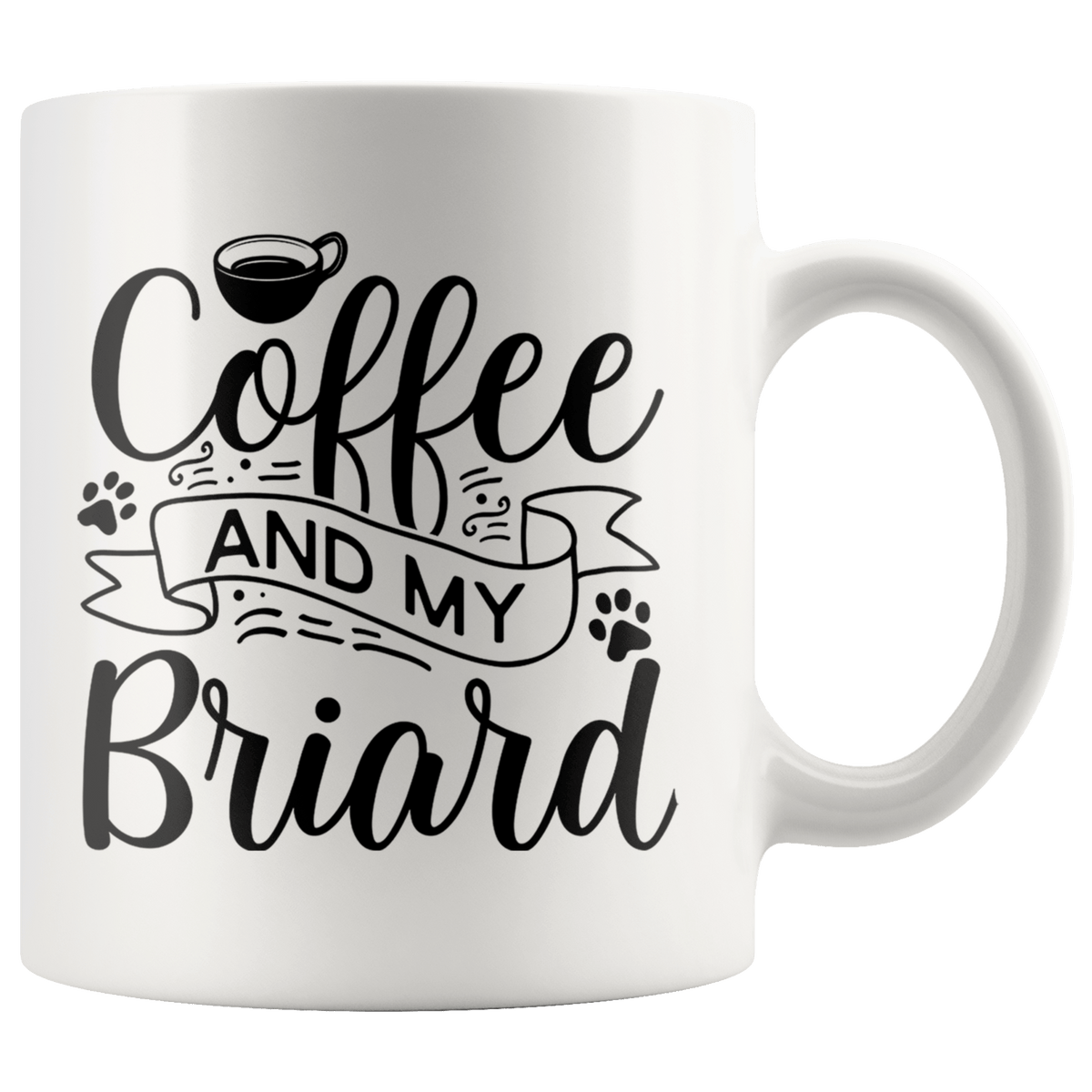 Briard Coffee and my Dog Coffee / Tea Ceramic Mug - 11oz / 15oz Drinkware 11oz Mug