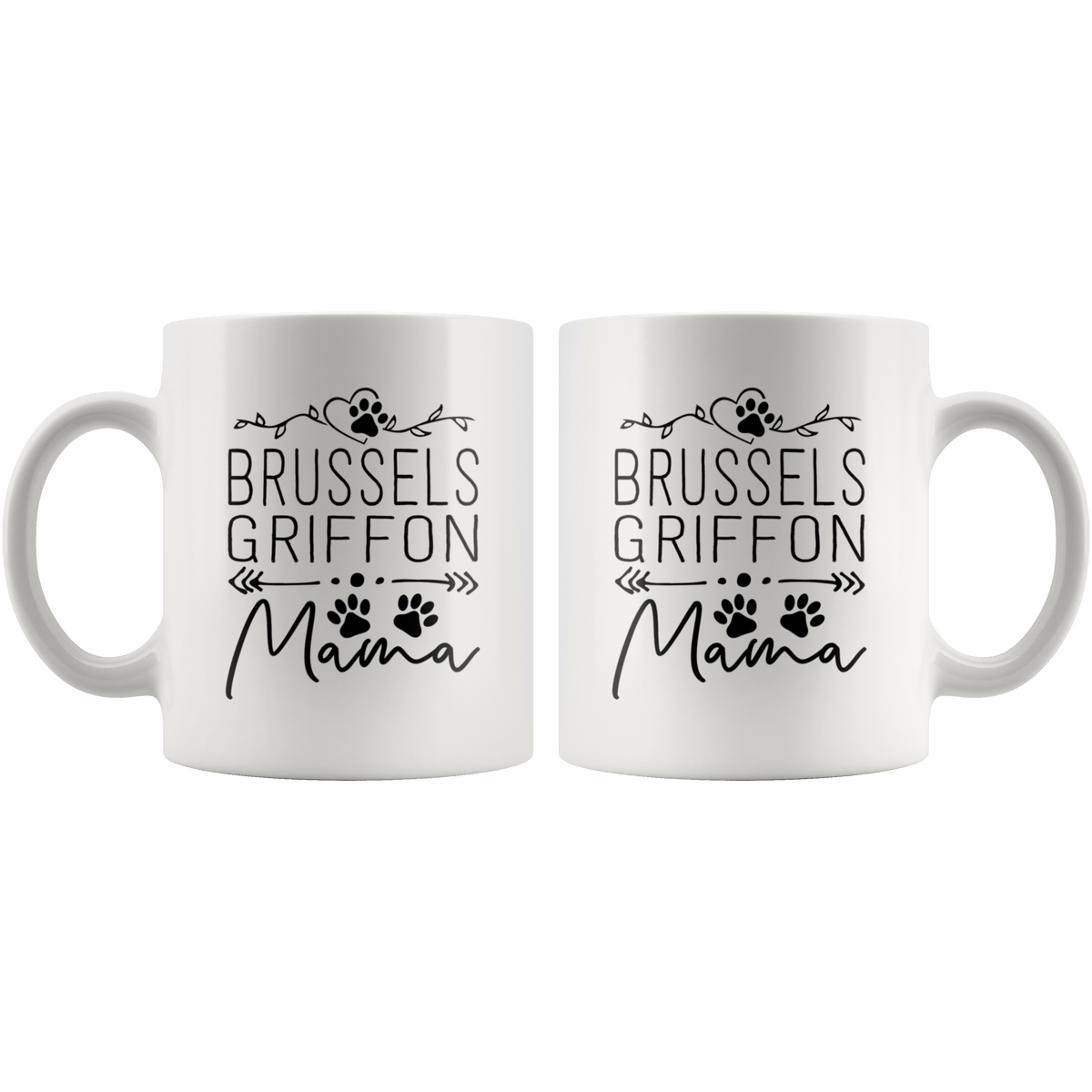 Brussels Griffon Dog Mama Coffee / Tea Ceramic Mug - 11oz / 15oz Drinkware