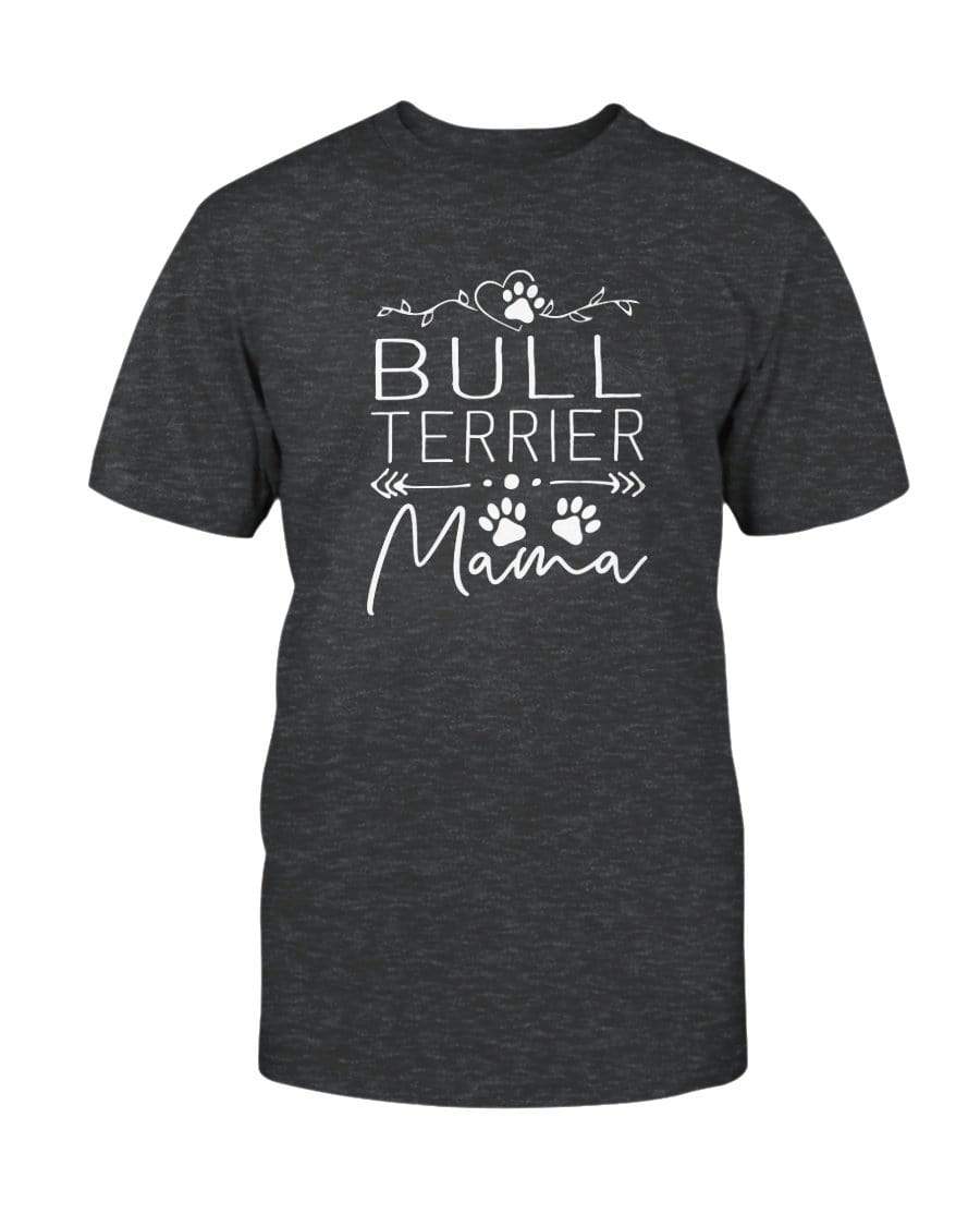 Bull Terrier Dog Mama Super Soft Unisex T-Shirt Shirts Dark Grey Heather / S