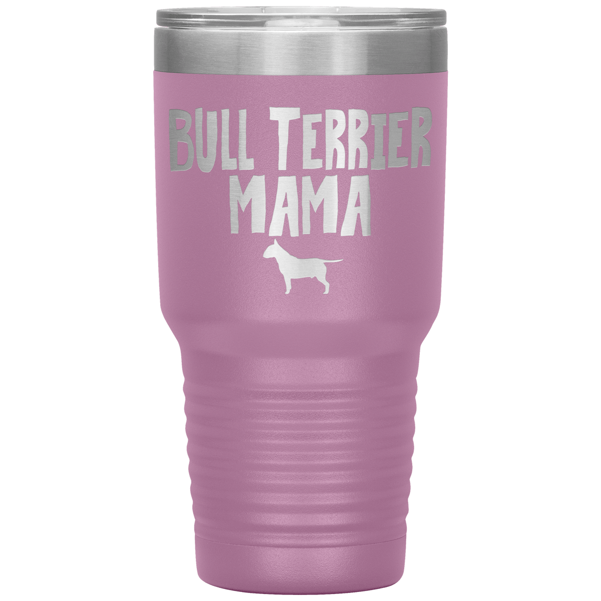 Bull Terrier Mama 30 Oz Vacuum Tumbler Tumblers Light Purple