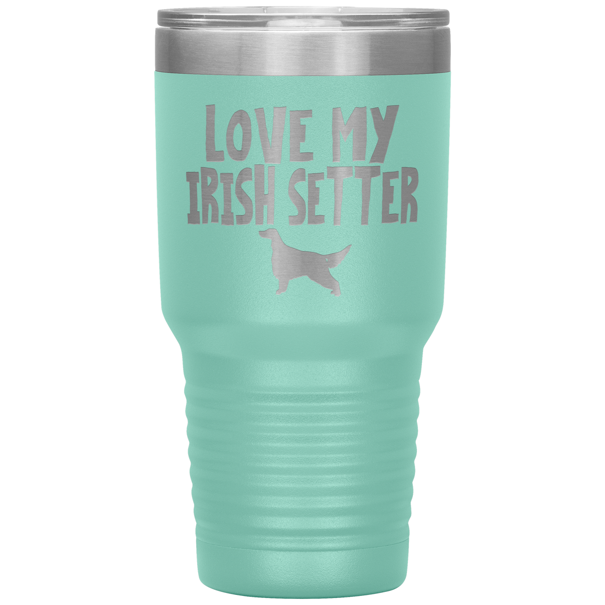 Love My Irish Setter 30 Oz Vacuum Tumbler