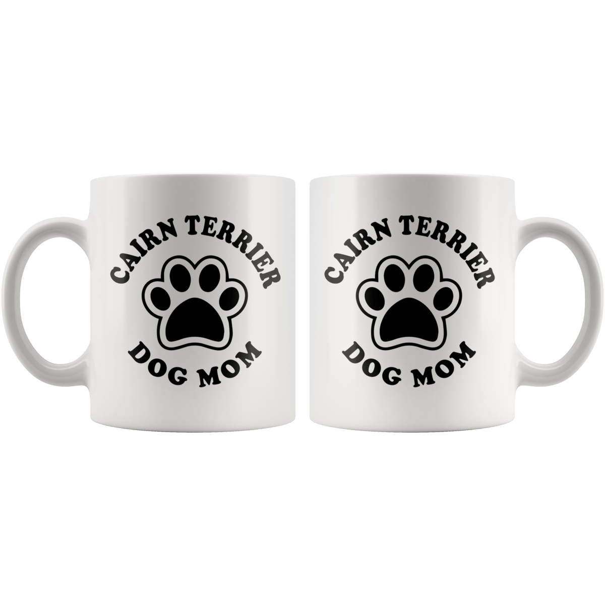 Cairn Terrier Dog Mom Coffee / Tea Ceramic Mug - 11oz / 15oz Drinkware