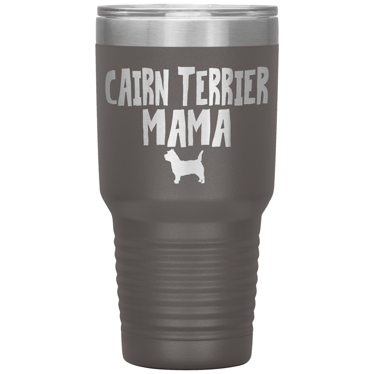 Cairn Terrier Mama 30 Oz Vacuum Tumbler Tumblers Pewter