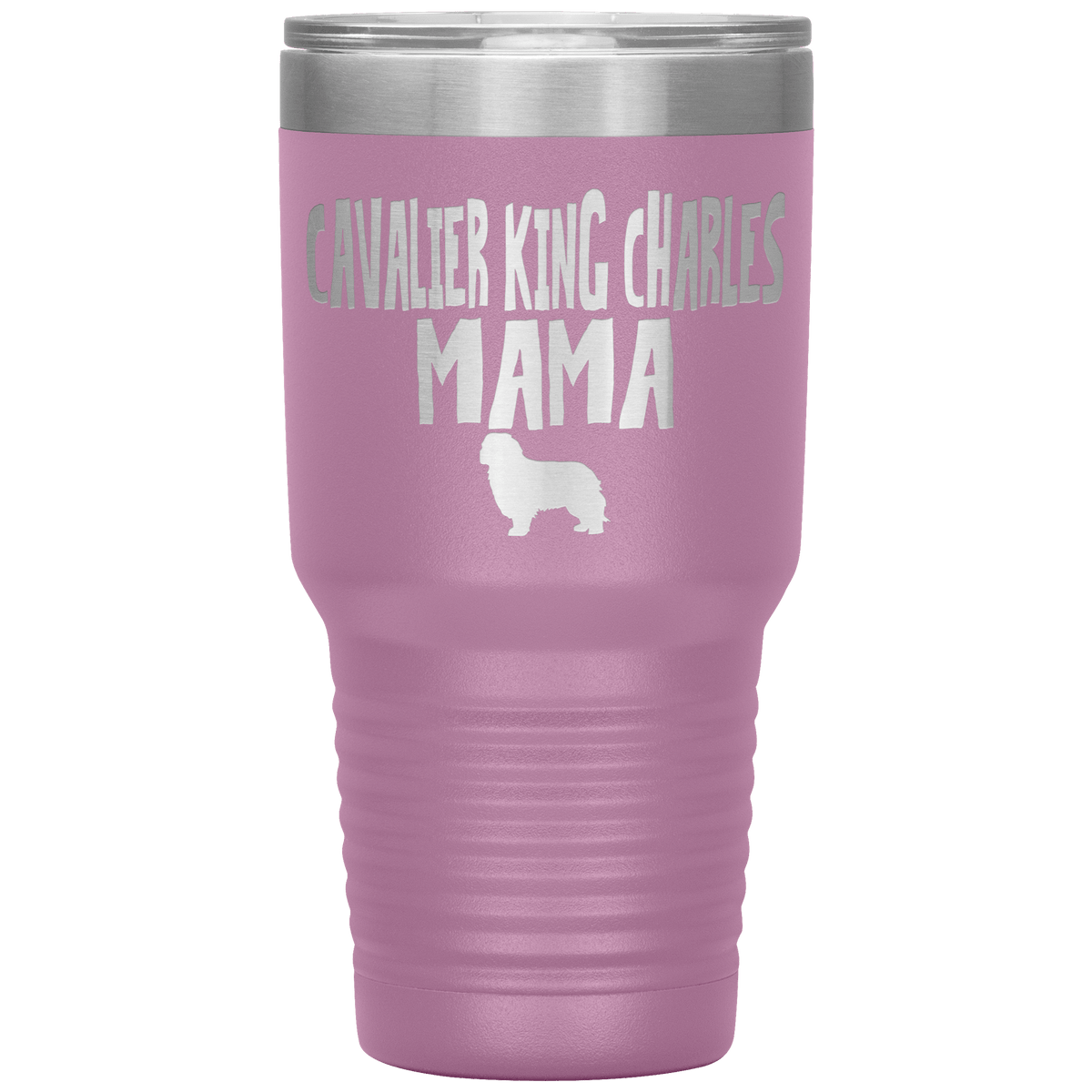 Cavalier King Charles Mama 30 Oz Vacuum Tumbler Tumblers Light Purple