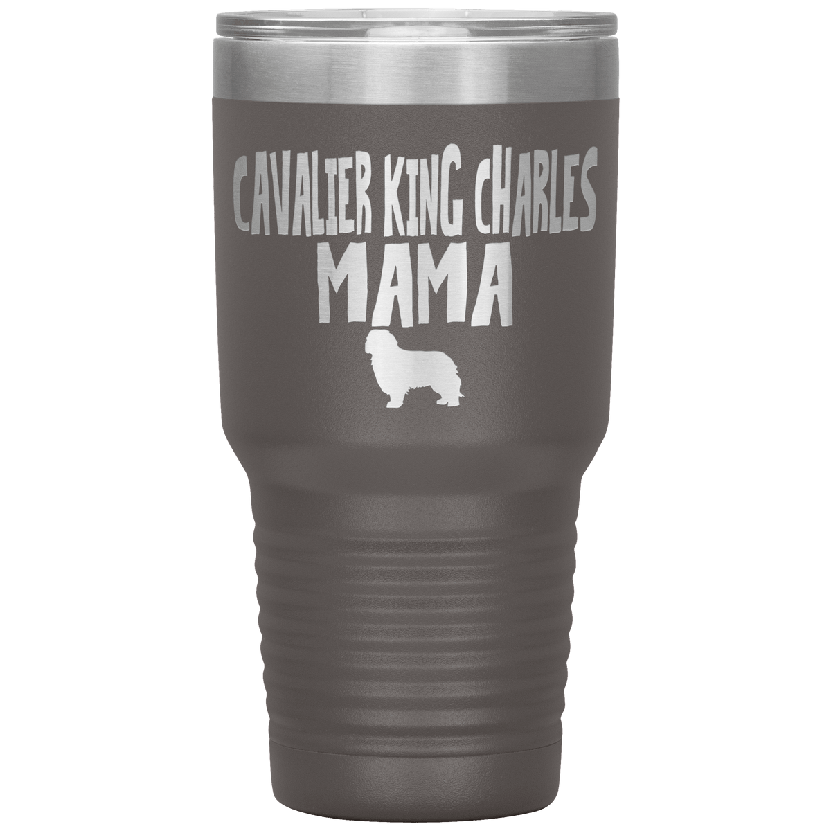 Cavalier King Charles Mama 30 Oz Vacuum Tumbler Tumblers Pewter