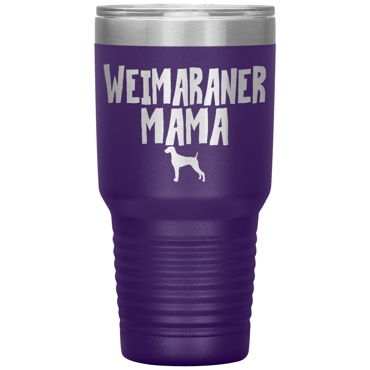 Weimaraner Mama 30 Oz Vacuum Tumbler