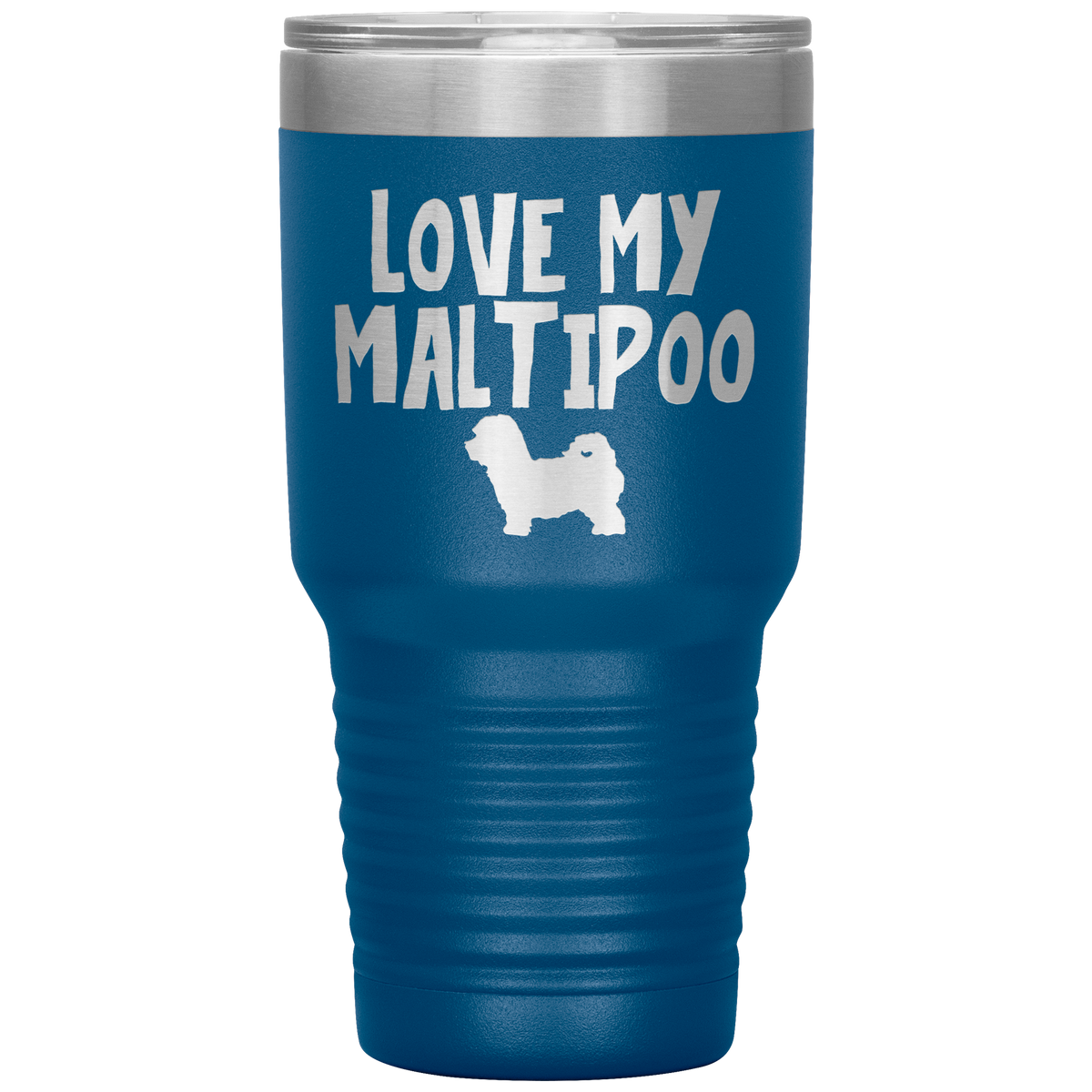 Love My Maltipoo 30 Oz Vacuum Tumbler