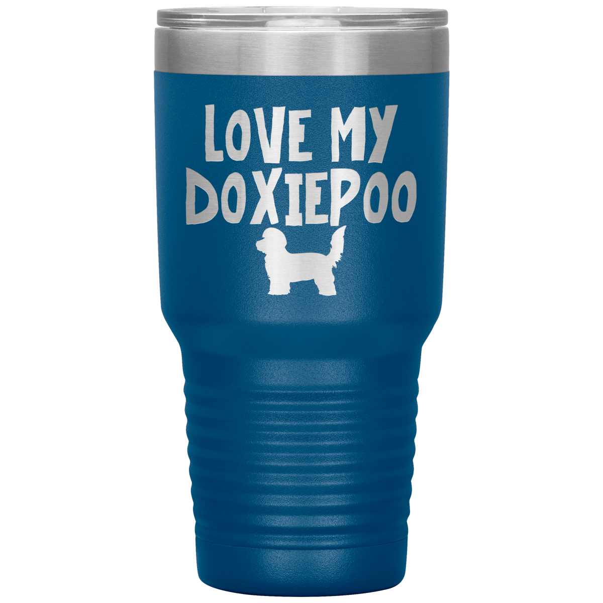 Love My Doxiepoo 30 Oz Vacuum Tumbler