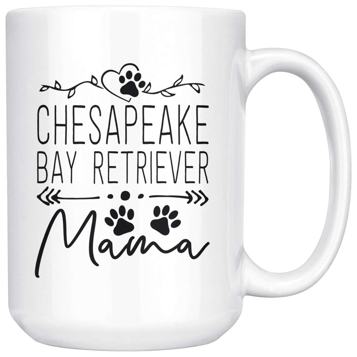 Chesapeake Bay Retriever Dog Mama Coffee / Tea Ceramic Mug - 11oz / 15oz Drinkware 15oz Mug
