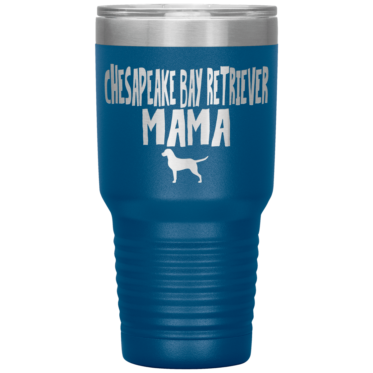 Chesapeake Bay Retriever Mama 30 Oz Vacuum Tumbler Tumblers Blue