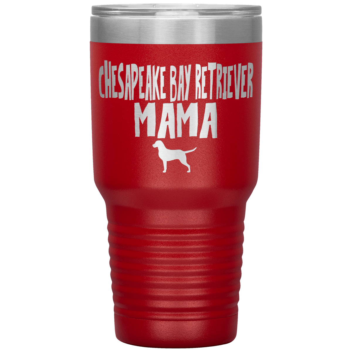 Chesapeake Bay Retriever Mama 30 Oz Vacuum Tumbler Tumblers Red