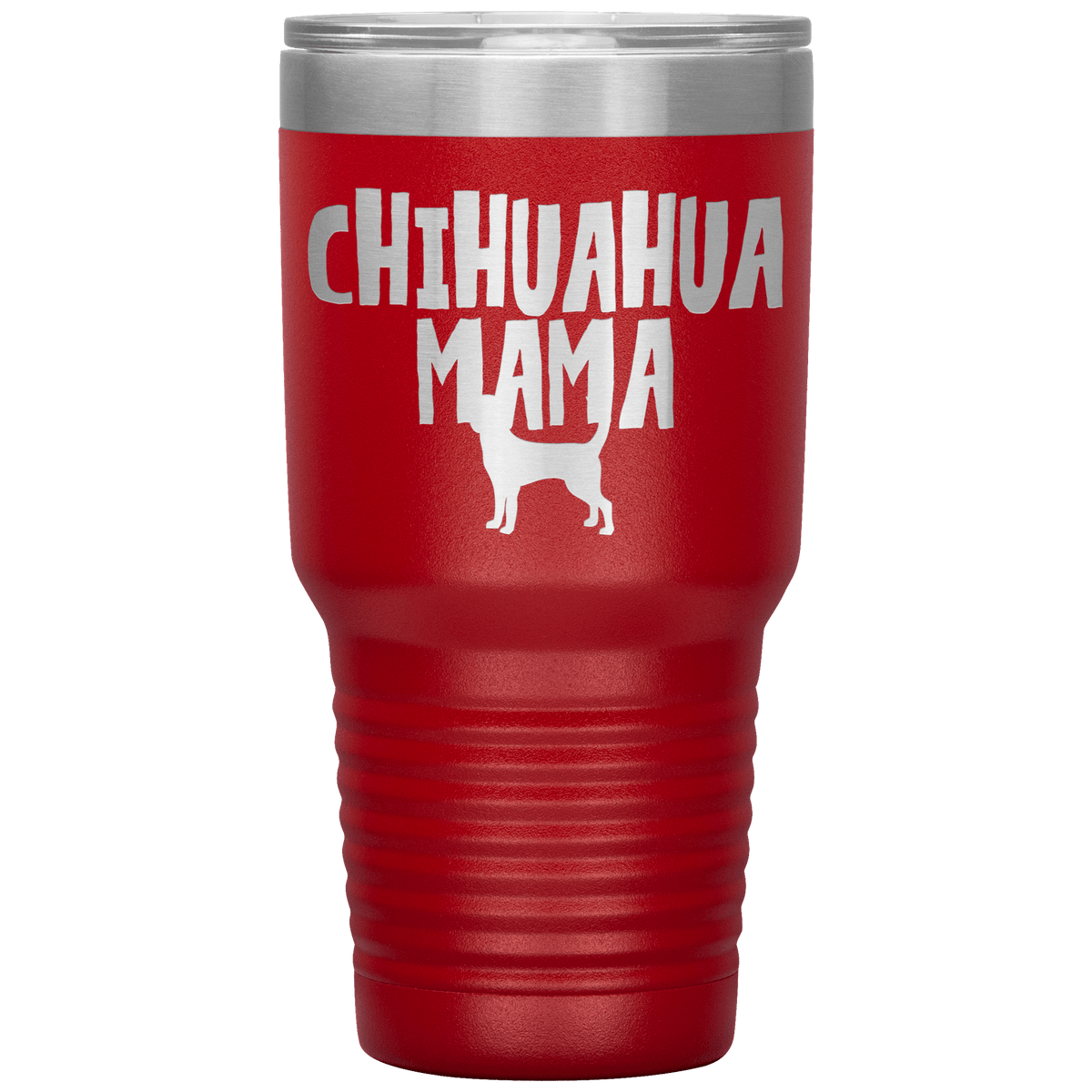 Chihuahua Mama 30 Oz Vacuum Tumbler Tumblers Red