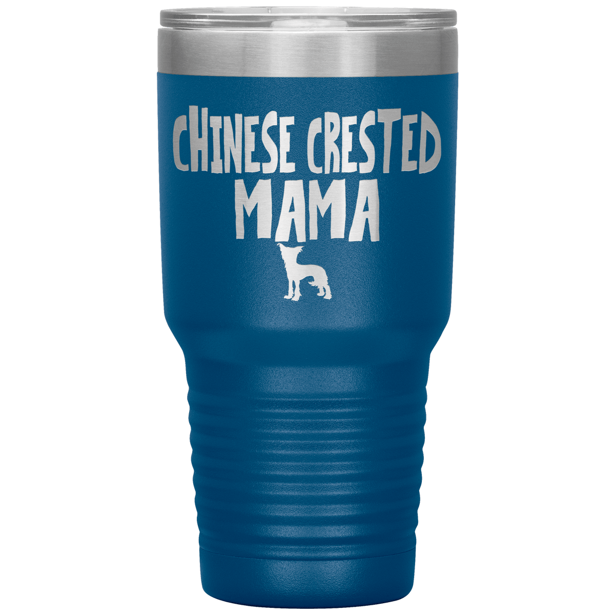 Chinese Crested Mama 30 Oz Vacuum Tumbler Tumblers Blue