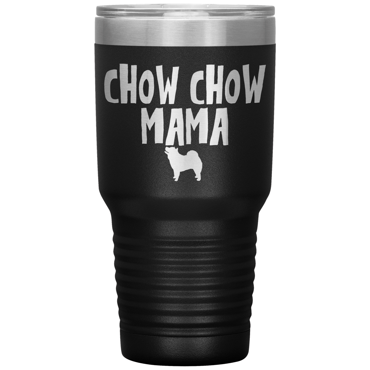 Chow Chow Mama 30 Oz Vacuum Tumbler Tumblers Black