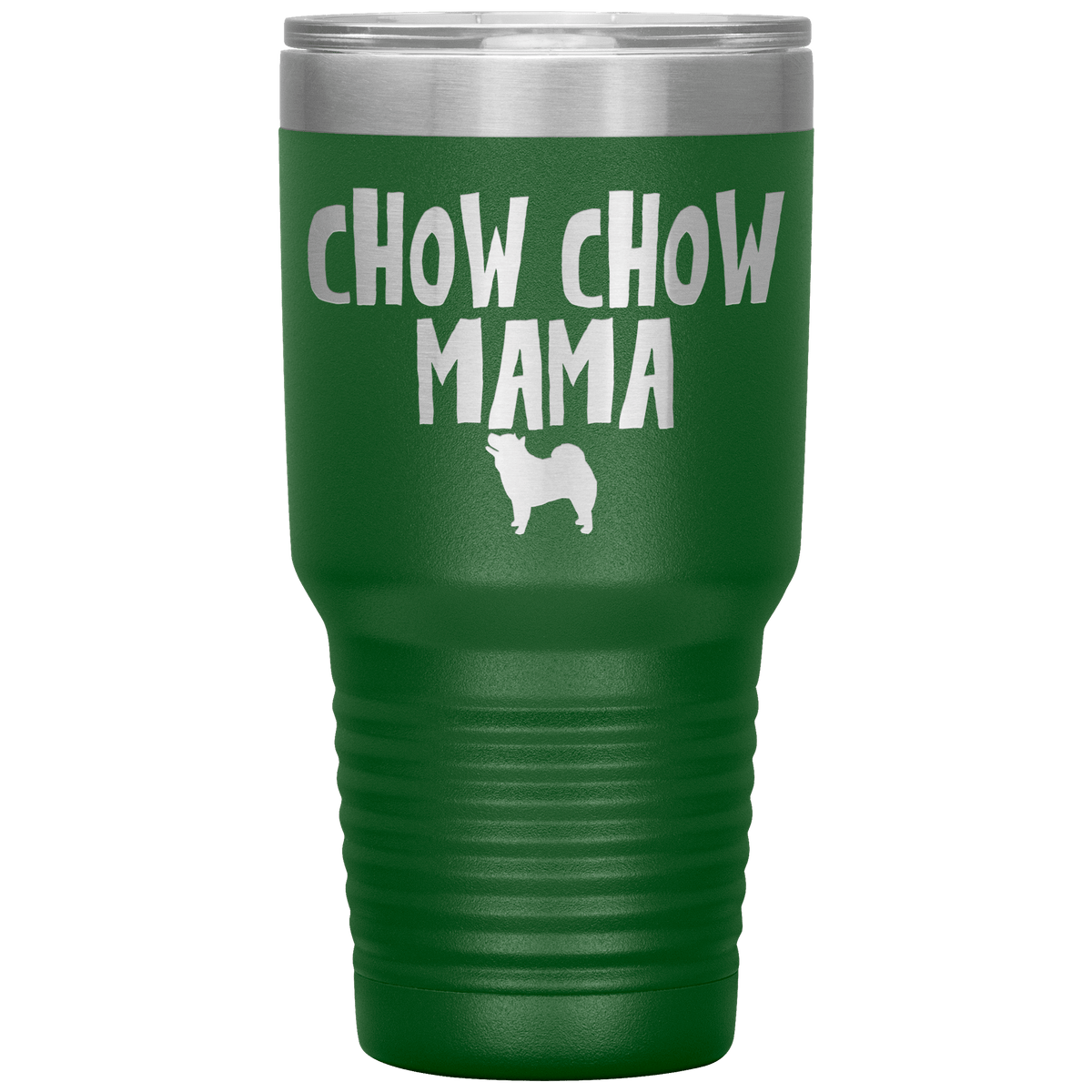 Chow Chow Mama 30 Oz Vacuum Tumbler Tumblers Green