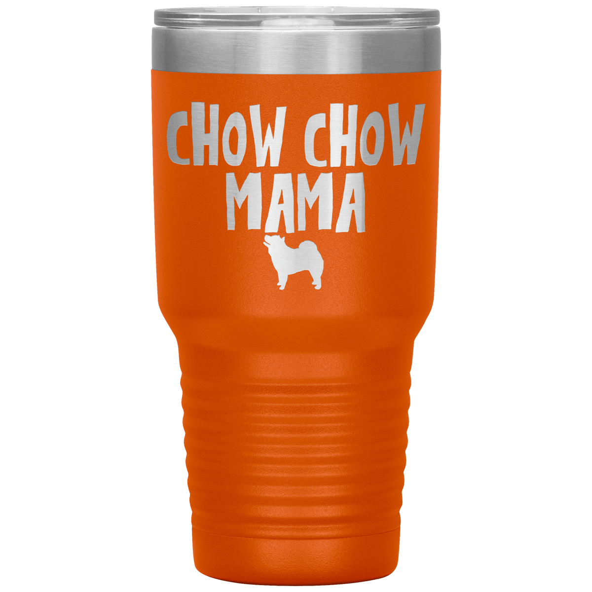 Chow Chow Mama 30 Oz Vacuum Tumbler Tumblers Orange