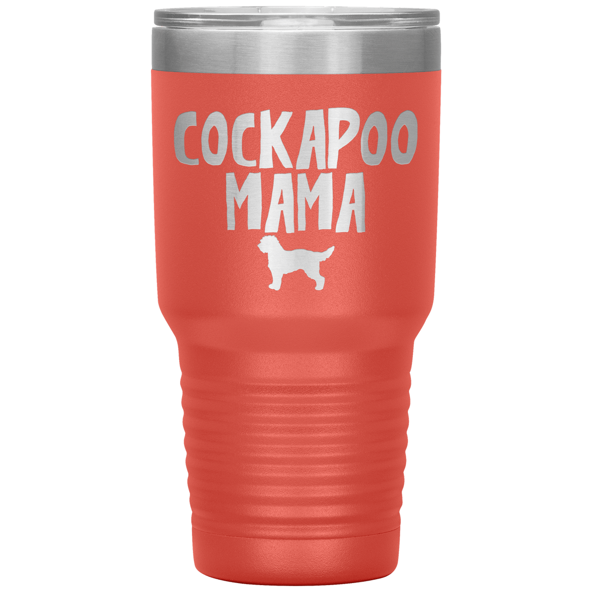 Cockapoo Mama 30 Oz Vacuum Tumbler Tumblers Coral