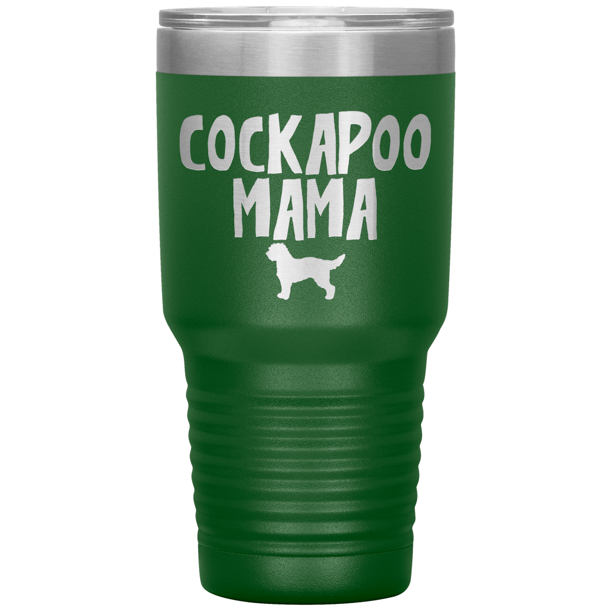 Cockapoo Mama 30 Oz Vacuum Tumbler Tumblers Green