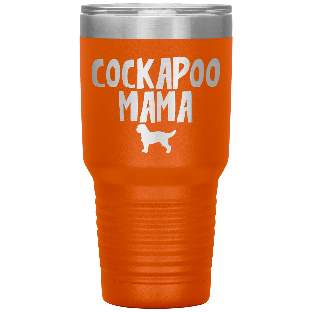 Cockapoo Mama 30 Oz Vacuum Tumbler Tumblers Orange