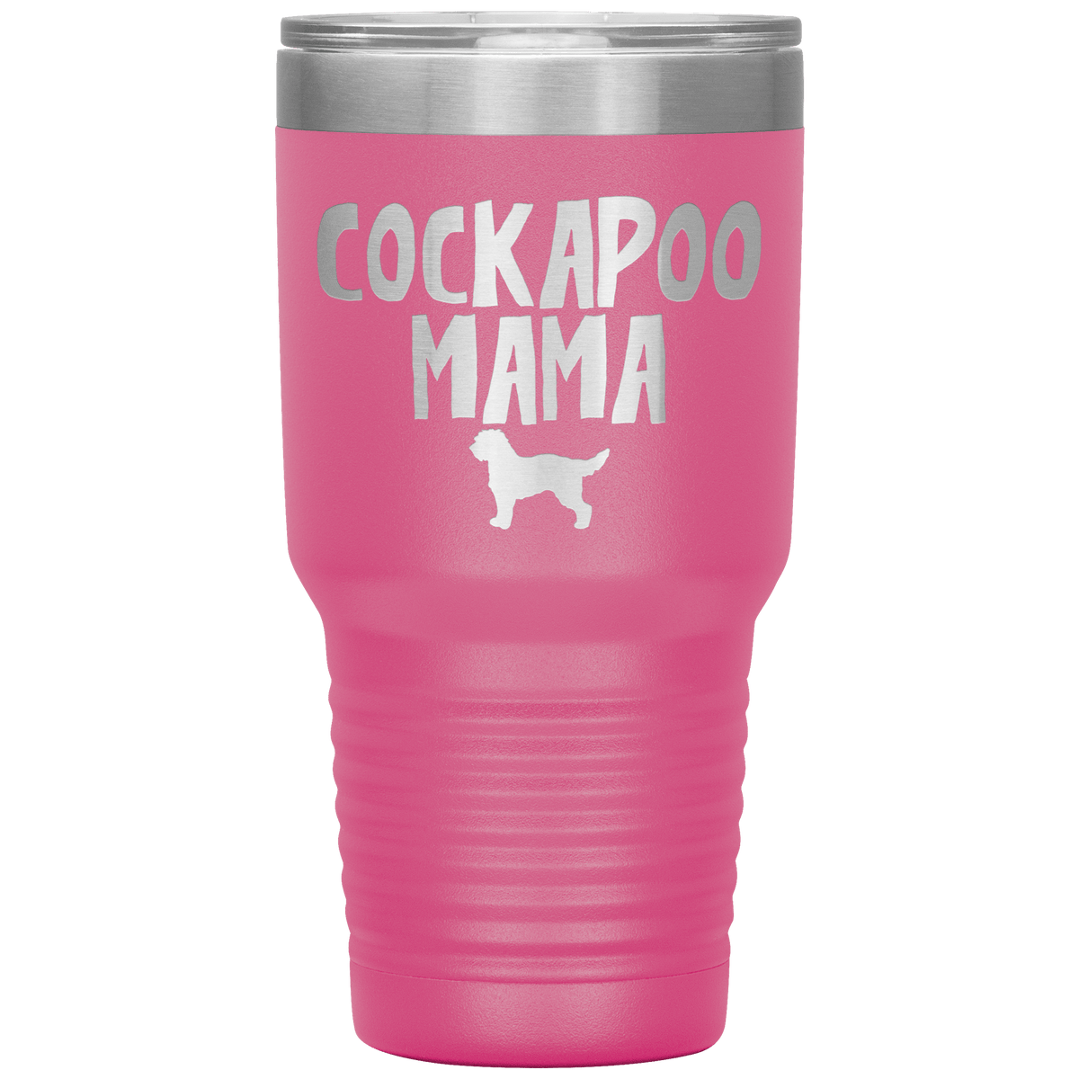Cockapoo Mama 30 Oz Vacuum Tumbler Tumblers Pink