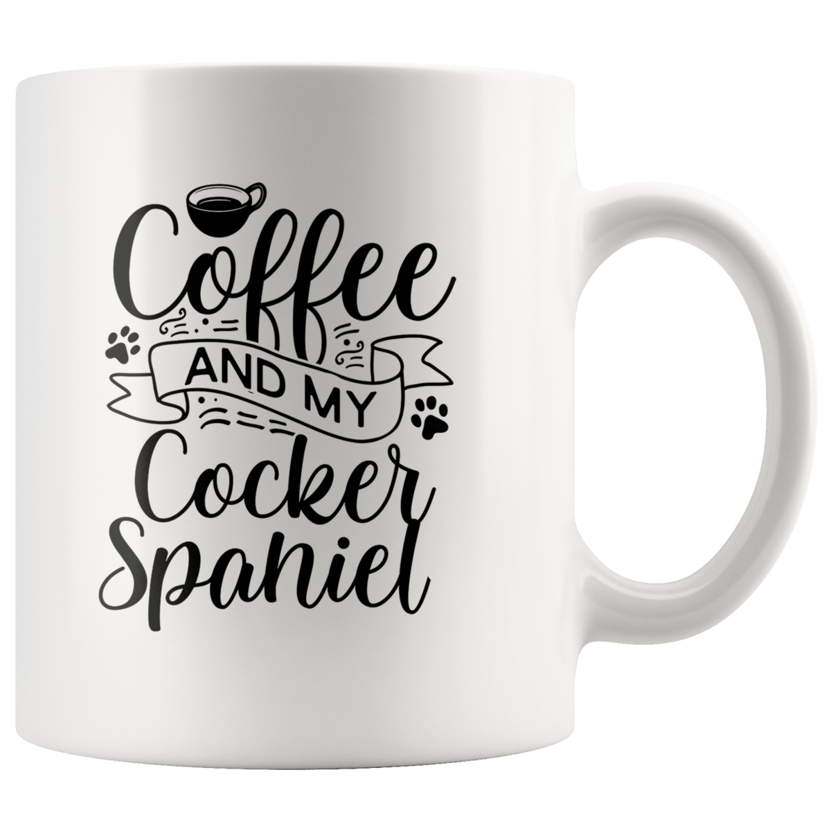 Cocker Spaniel Coffee and my Dog Coffee / Tea Ceramic Mug - 11oz / 15oz Drinkware 11oz Mug
