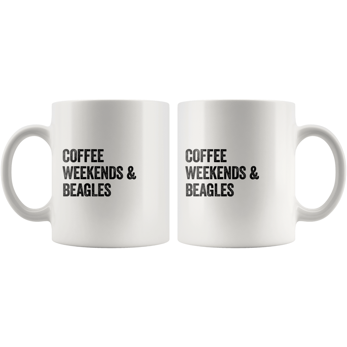 Coffee Weekends and Beagles Coffee / Tea Ceramic Mug - 11oz / 15oz Drinkware