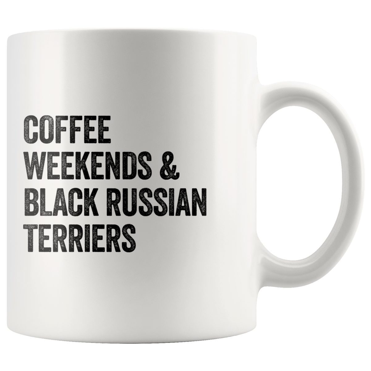 Coffee Weekends and Black Russian Terriers Coffee / Tea Ceramic Mug - 11oz / 15oz Drinkware 11oz Mug