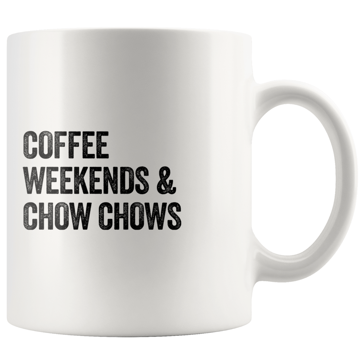 Coffee Weekends and Chow Chows Coffee / Tea Ceramic Mug - 11oz / 15oz Drinkware 11oz Mug