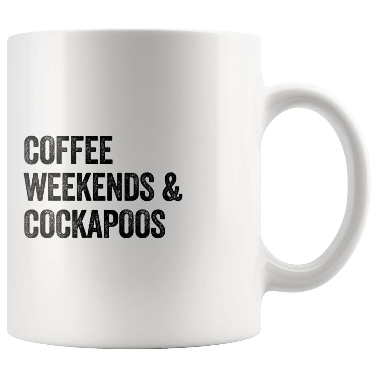 Coffee Weekends and Cockapoos Coffee / Tea Ceramic Mug - 11oz / 15oz Drinkware 11oz Mug