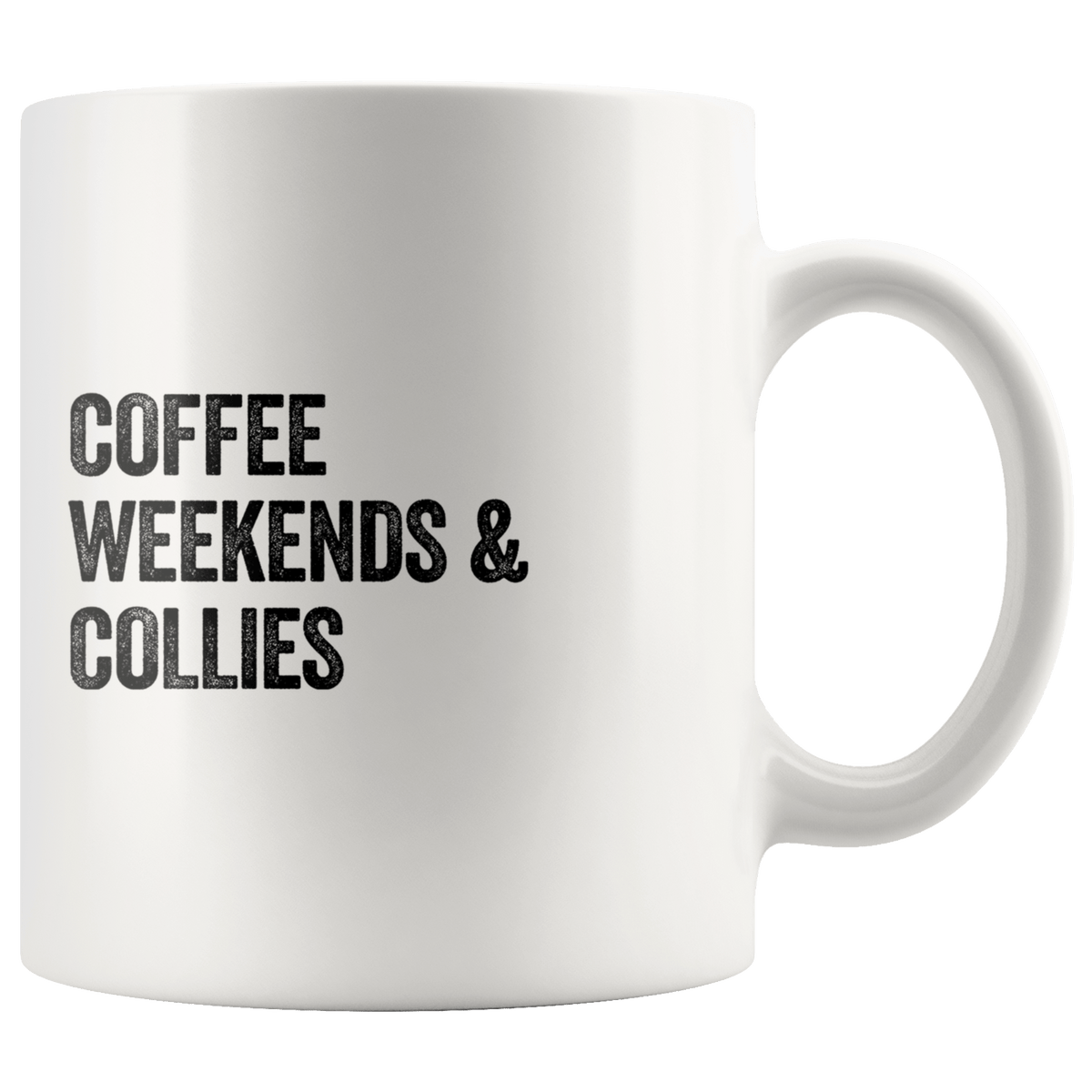 Coffee Weekends and Collies Coffee / Tea Ceramic Mug - 11oz / 15oz Drinkware 11oz Mug