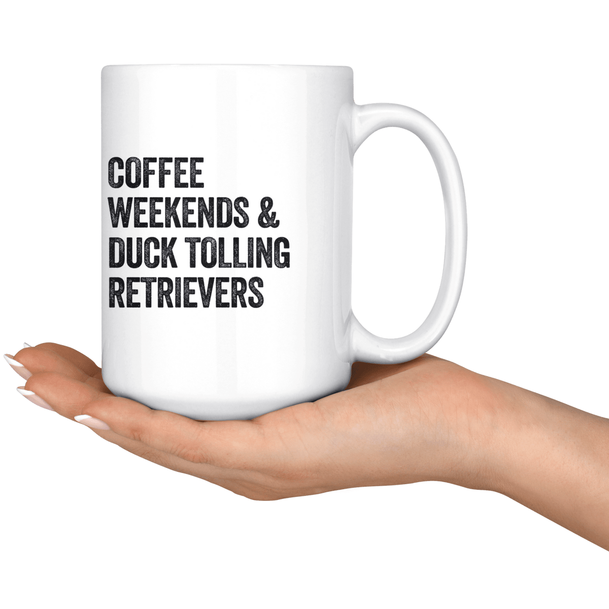 Coffee Weekends and Duck Tolling Retriever Coffee / Tea Ceramic Mug - 11oz / 15oz Drinkware