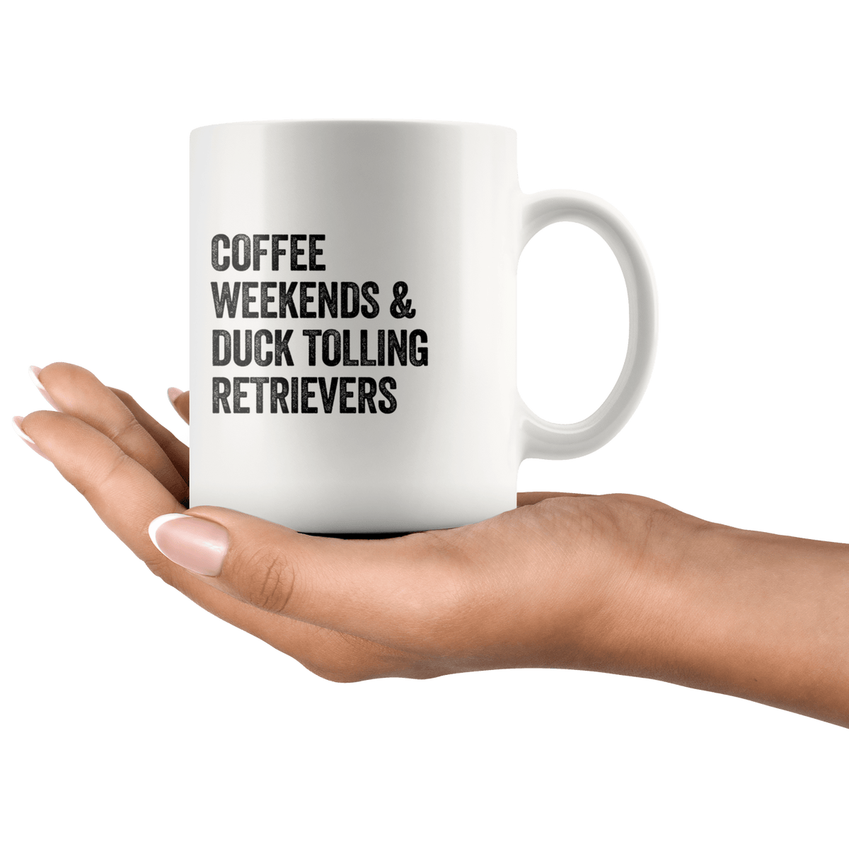 Coffee Weekends and Duck Tolling Retrievers Coffee / Tea Ceramic Mug - 11oz / 15oz Drinkware