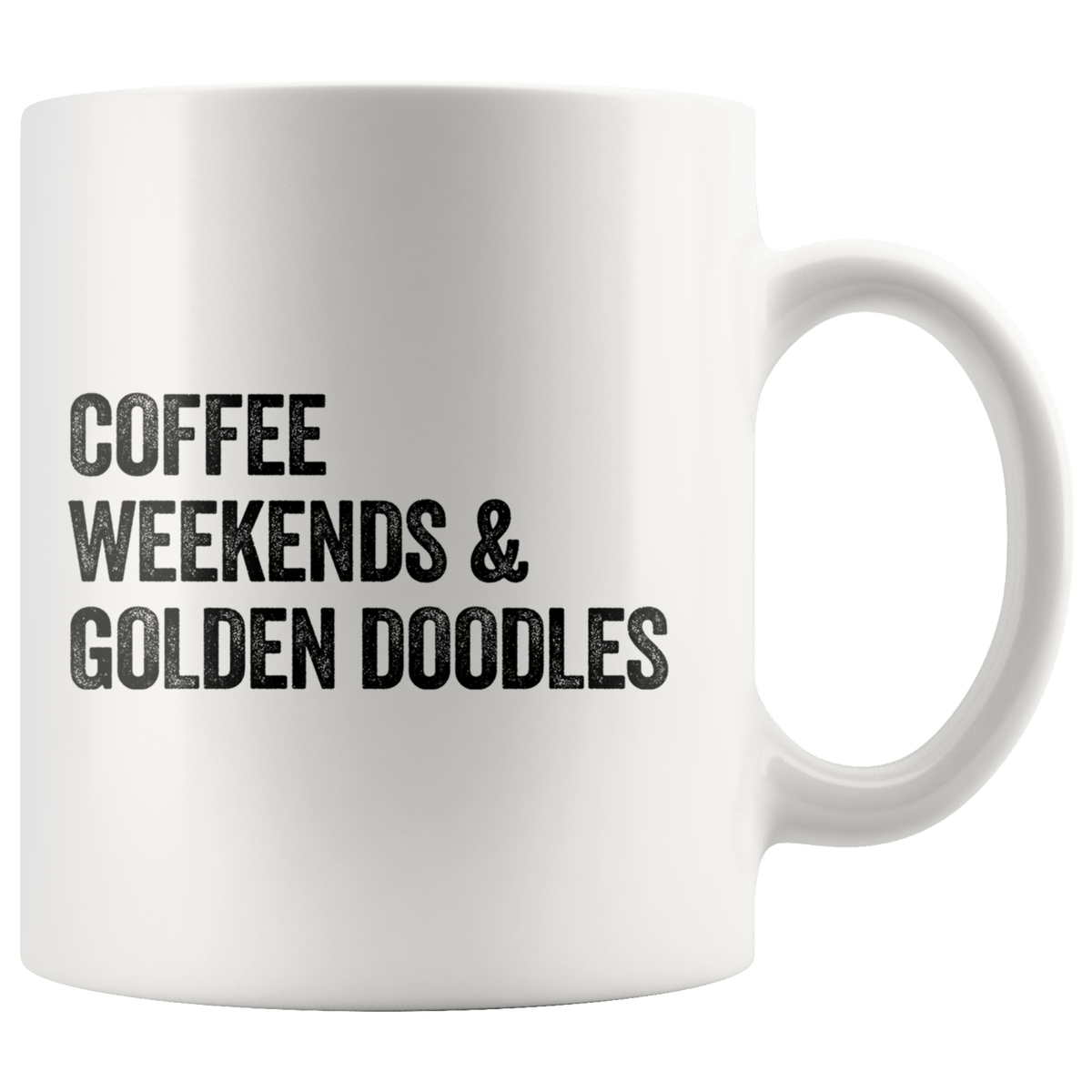 Coffee Weekends and Golden Doodles Coffee / Tea Ceramic Mug - 11oz / 15oz Drinkware 11oz Mug