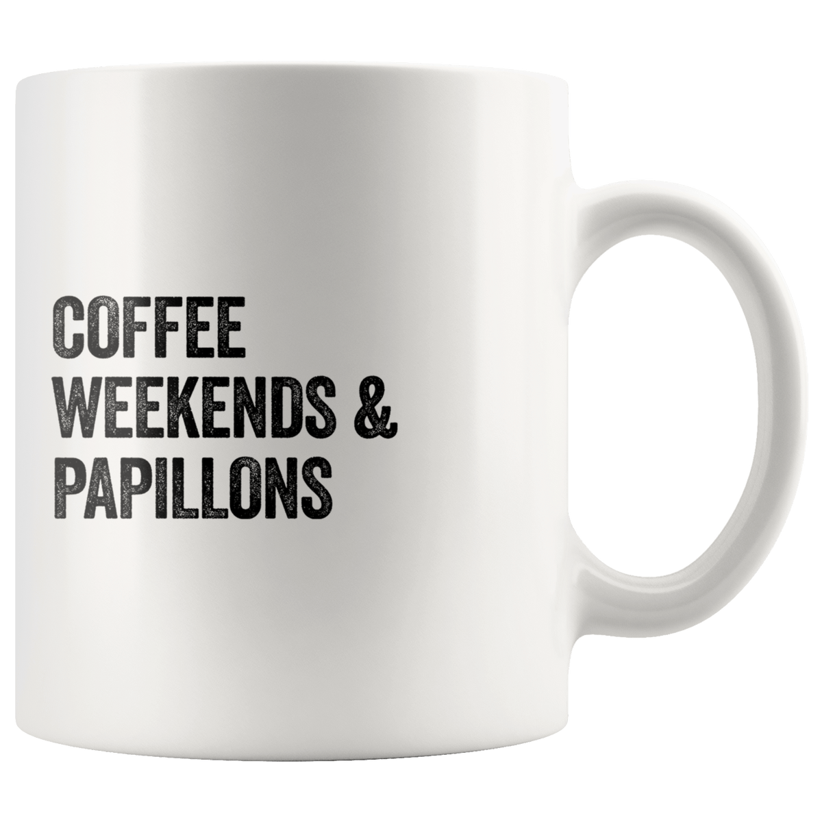 Coffee Weekends and Papillons Coffee / Tea Ceramic Mug - 11oz / 15oz Drinkware 11oz Mug