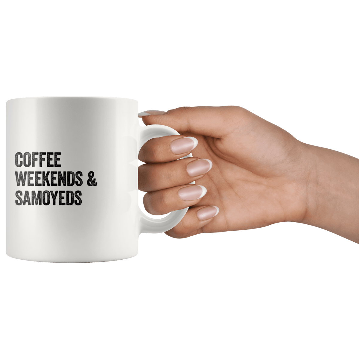 Coffee Weekends and Samoyeds Coffee / Tea Ceramic Mug - 11oz / 15oz Drinkware