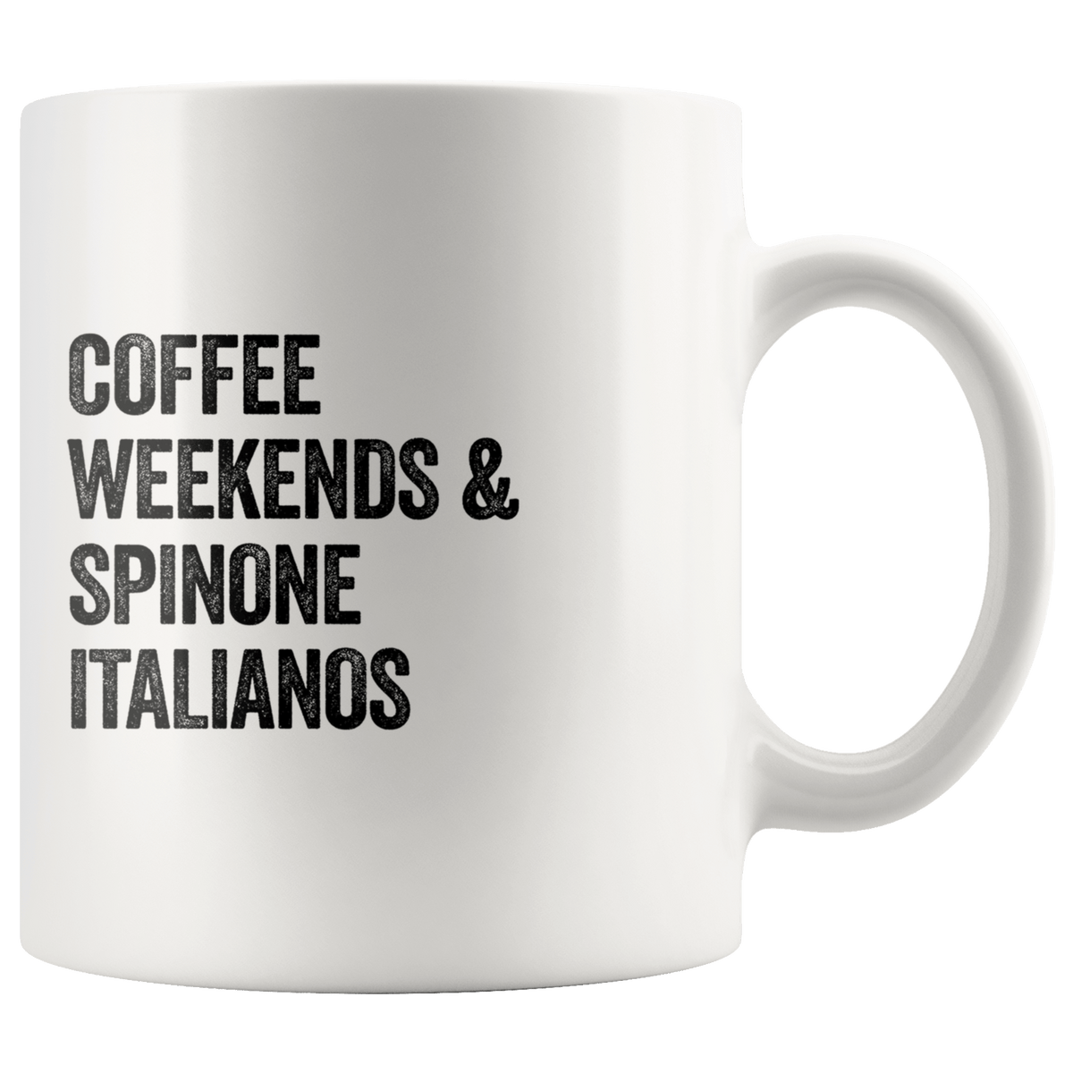 Coffee Weekends and Spinone Italianos Coffee / Tea Ceramic Mug - 11oz / 15oz Drinkware 11oz Mug
