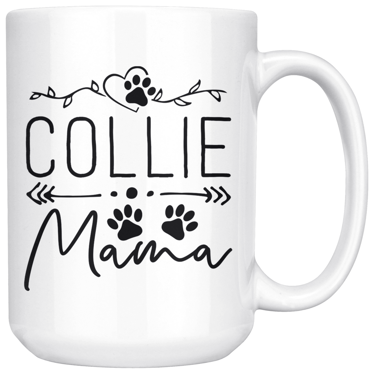 Collie Dog Mama Coffee / Tea Ceramic Mug - 11oz / 15oz Drinkware 15oz Mug