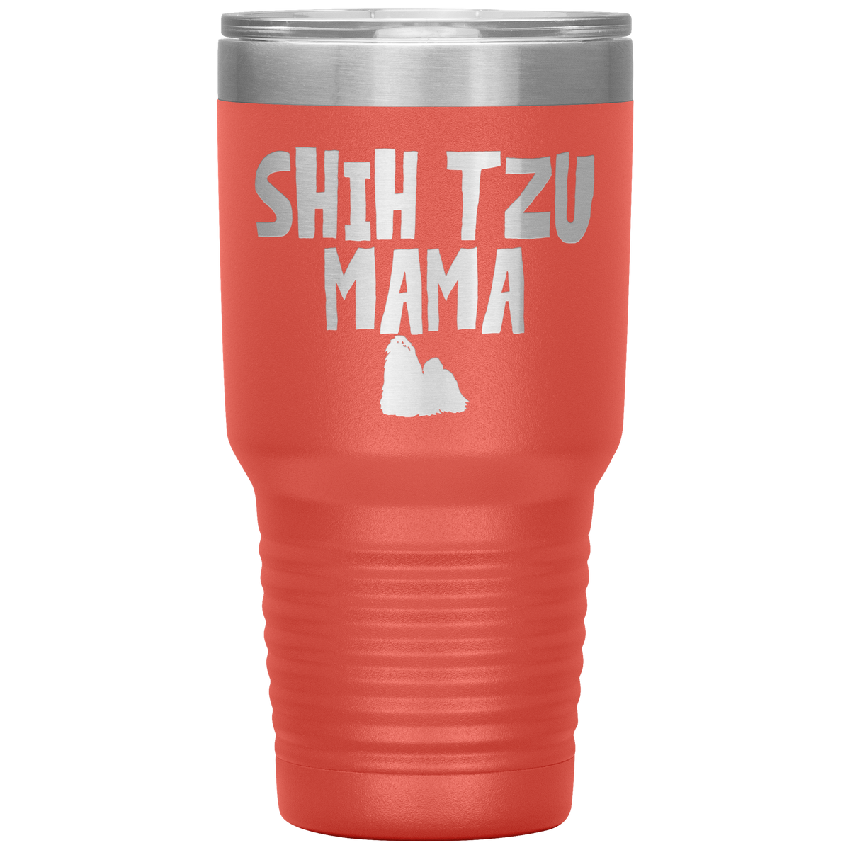 Shih Tzu Mama 30 Oz Vacuum Tumbler