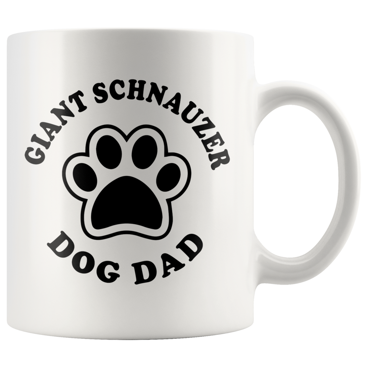 Giant Schnauzer Dog Dad Coffee / Tea Ceramic Mug - 11oz / 15oz