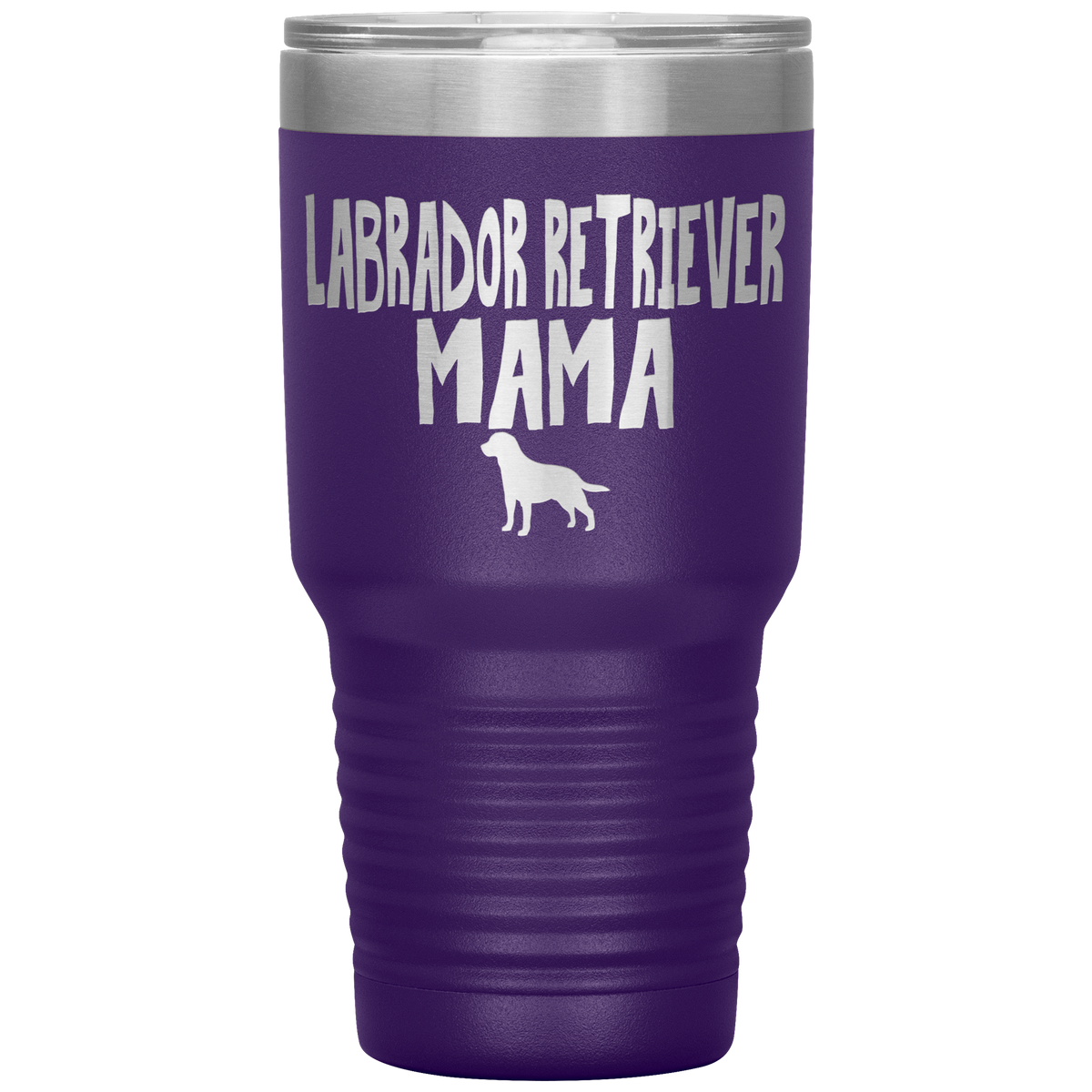 Labrador Retriever Mama 30 Oz Vacuum Tumbler