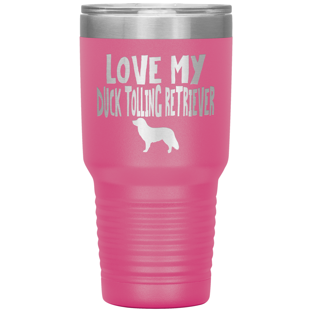 Love My Duck Tolling Retriever 30 Oz Vacuum Tumbler