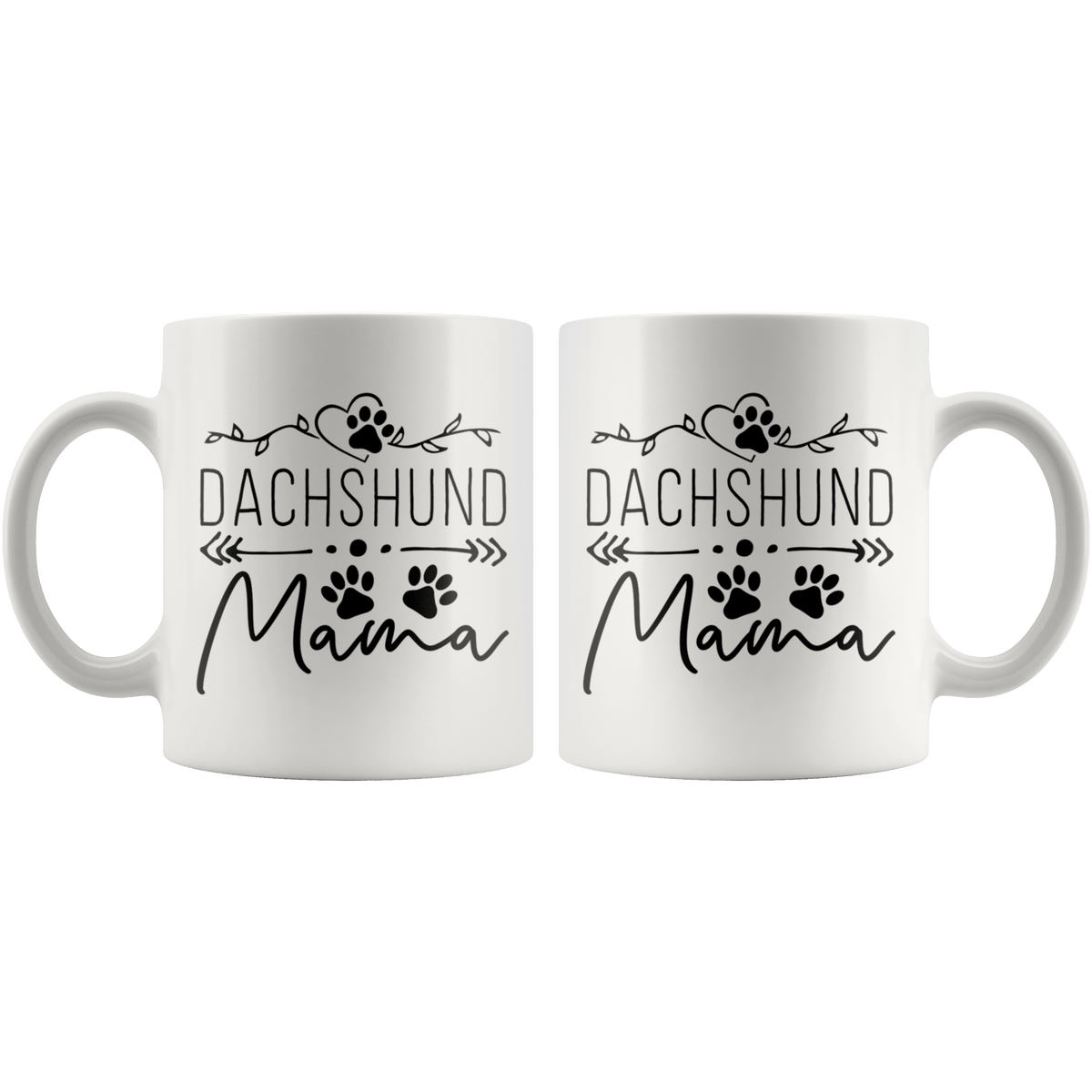 Dachshund Dog Mama Coffee / Tea Ceramic Mug - 11oz / 15oz Drinkware