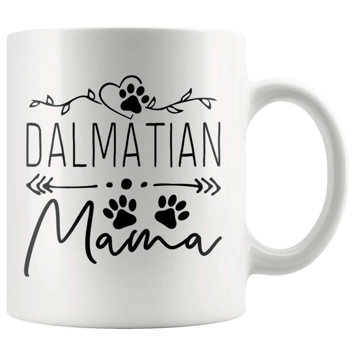 Dalmatian Dog Mama Coffee / Tea Ceramic Mug - 11oz / 15oz Drinkware 11oz Mug