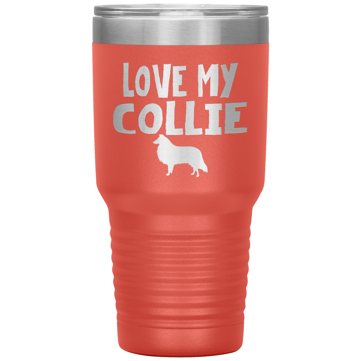 Love My Collie 30 Oz Vacuum Tumbler