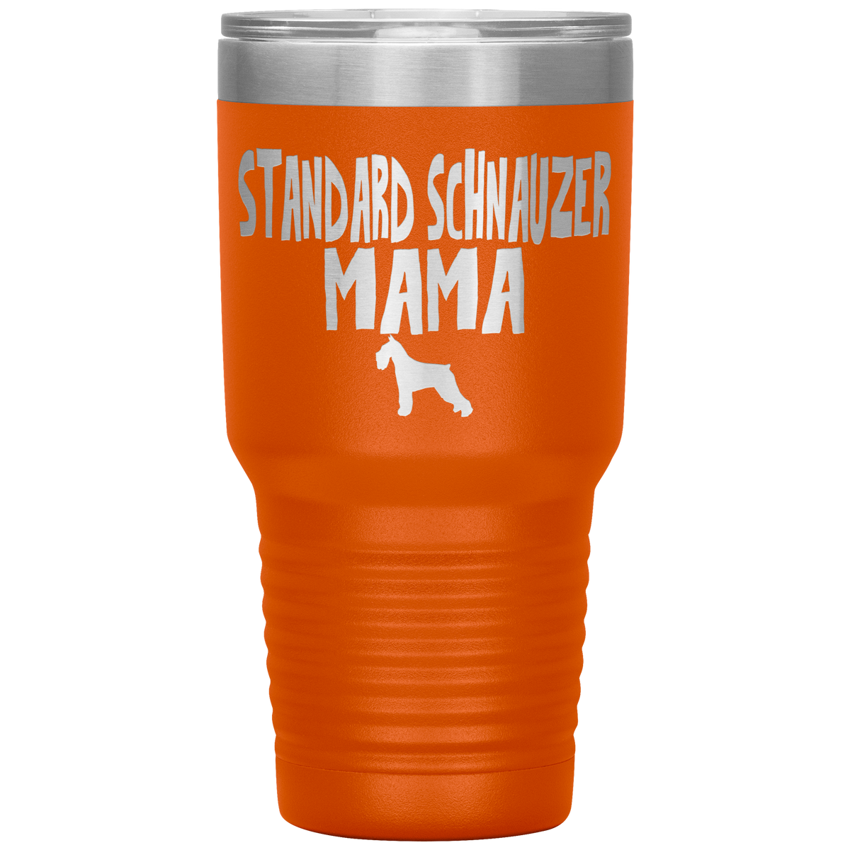 Standard Schnauzer Mama 30 Oz Vacuum Tumbler