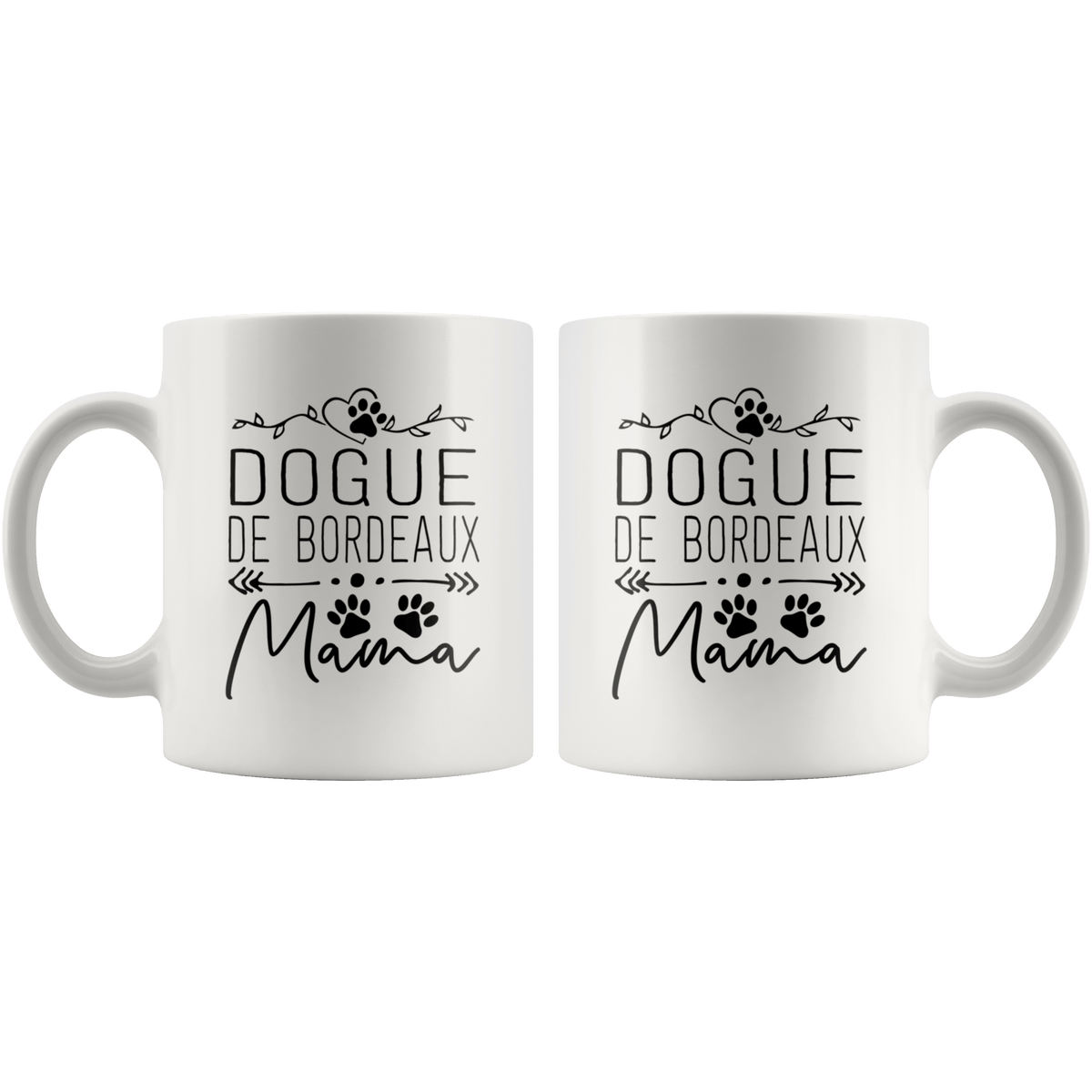 Dogue de Bordeaux Dog Mama Coffee / Tea Ceramic Mug - 11oz / 15oz Drinkware
