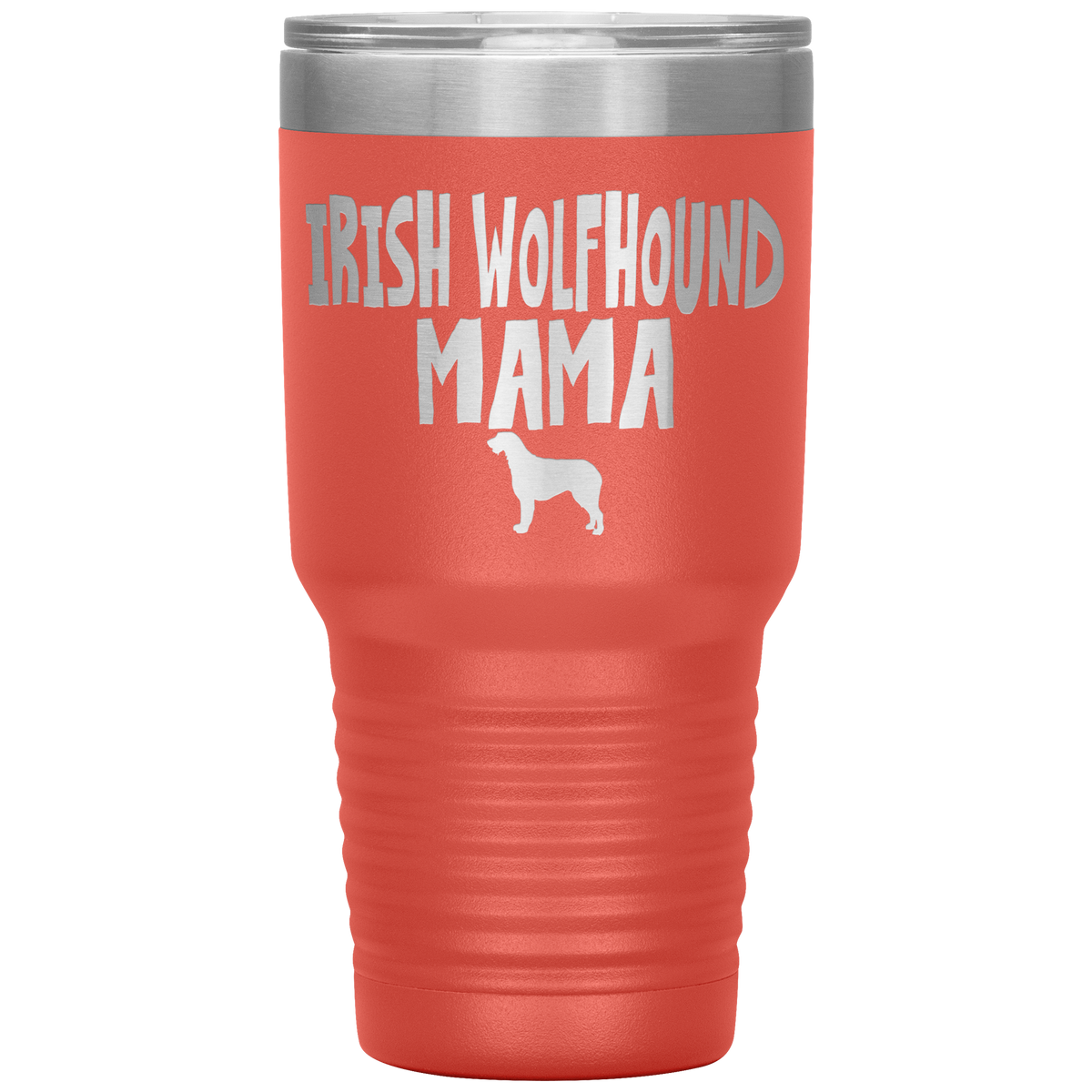 Irish Wolfhound Mama 30 Oz Vacuum Tumbler