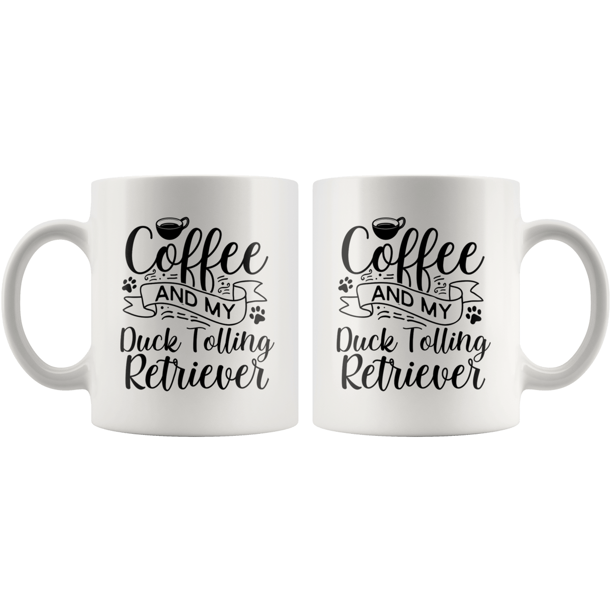 Duck Tolling Retriever Coffee and my Dog Coffee / Tea Ceramic Mug - 11oz / 15oz Drinkware