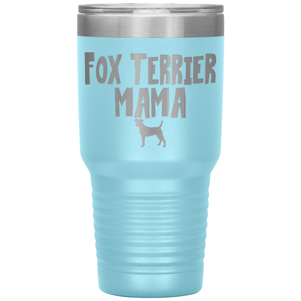 Fox Terrier Mama 30 Oz Vacuum Tumbler